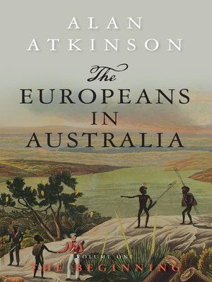 cover image of The Europeans in Australia: A History, Volume 1